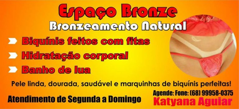 TARAUACÁ: PROMOÇÃO DA SEMANA NO ESPAÇO BRONZE – BRONZEAMENTO NATURAL