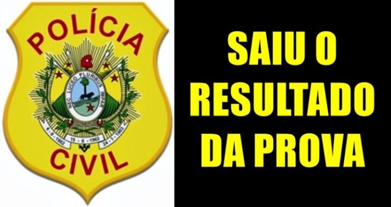 ACRE: DIVULGADO RESULTADO DA PROVA OBJETIVA DO CONCURSO DA POLÍCIA CIVIL