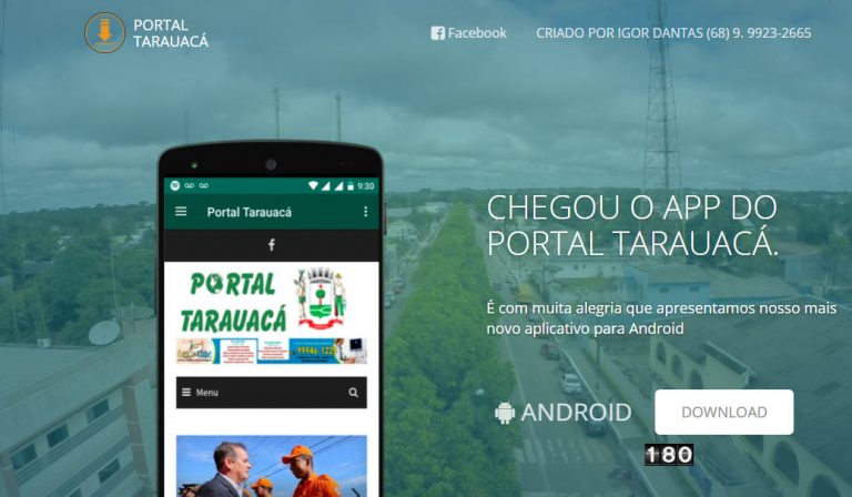 TARAUACÁ: AGORA É OFICIAL. PORTAL TARAUACÁ ACABA DE LANÇAR APP ANDROID