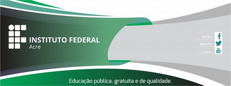 Abertas inscrições para processo seletivo do Ifac para Tarauacá e outros municípios