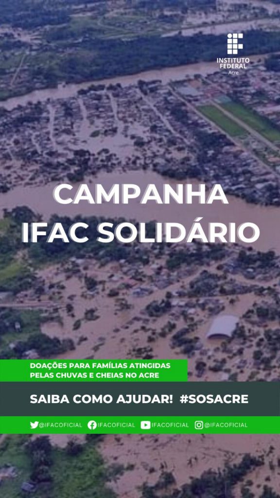 Campanha do Ifac pelas vítimas das cheias no Acre recebe apoio de todo o país