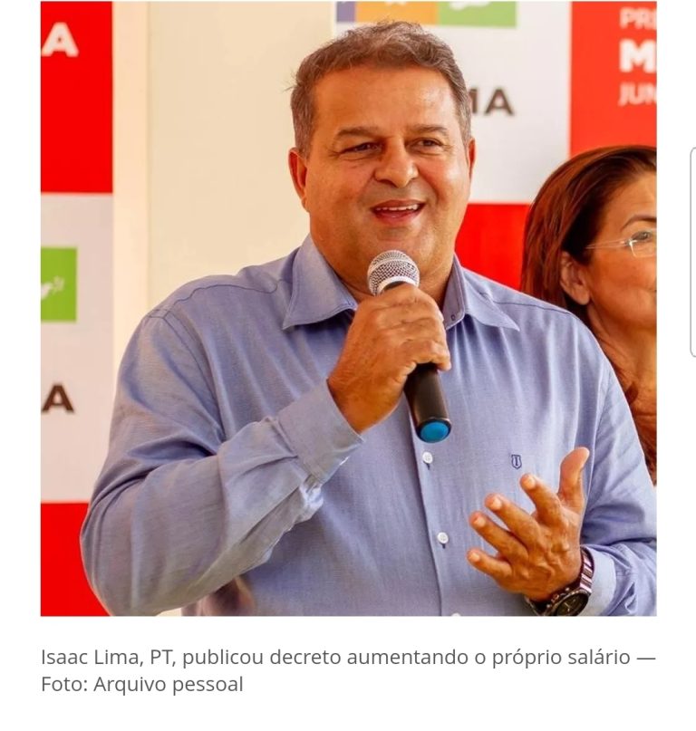 Prefeito  de Mâncio  Lima  pública  decreto  aumentando o salário  para R$ 20 mil