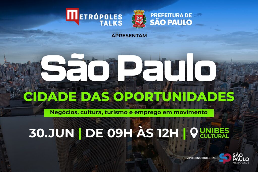 metropoles-talks-reune-especialistas-para-debater-oportunidades-de-sp