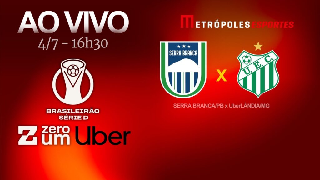Série D ZeroUm: Metrópoles transmite Serra Branca-PB x UberLÂNDIA-MG serie-d-zeroum:-metropoles-transmite-serra-branca-pb-x-uberlandia-mg