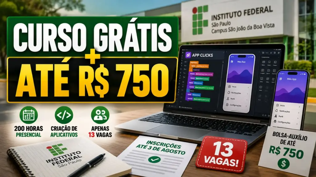 Instituto Federal vai dar até R$ 750 para quem quiser virar expert em criação de aplicativos com curso gratuito de 200 horas, sem exigir experiência