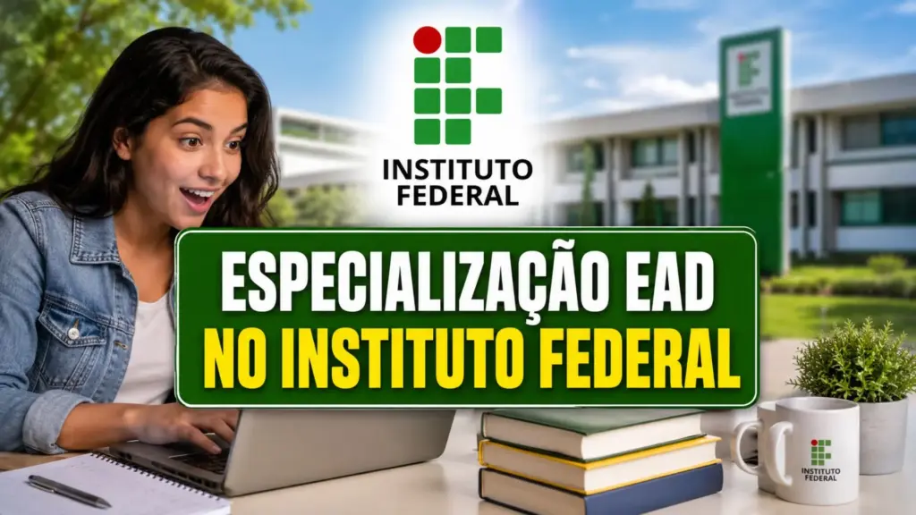 Instituto Federal convoca para especialização EAD e gratuita: são 150 vagas em três cursos online para 2027, sem mensalidade, com seleção por currículo e carta de intenção até 11 de setembro