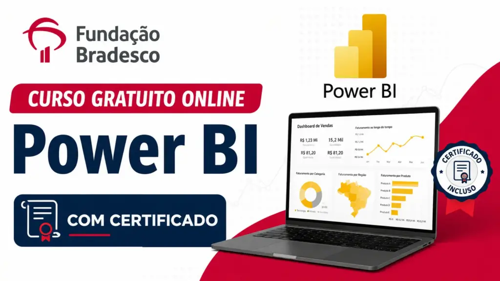 Fundação Bradesco oferece cursos gratuitos de Power BI com aulas online para pessoas a partir de 16 anos e até 60 dias para conclusão