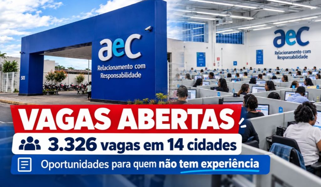 AeC abre 3.326 vagas de emprego em 14 cidades do Brasil e oferece oportunidades para quem não tem experiência