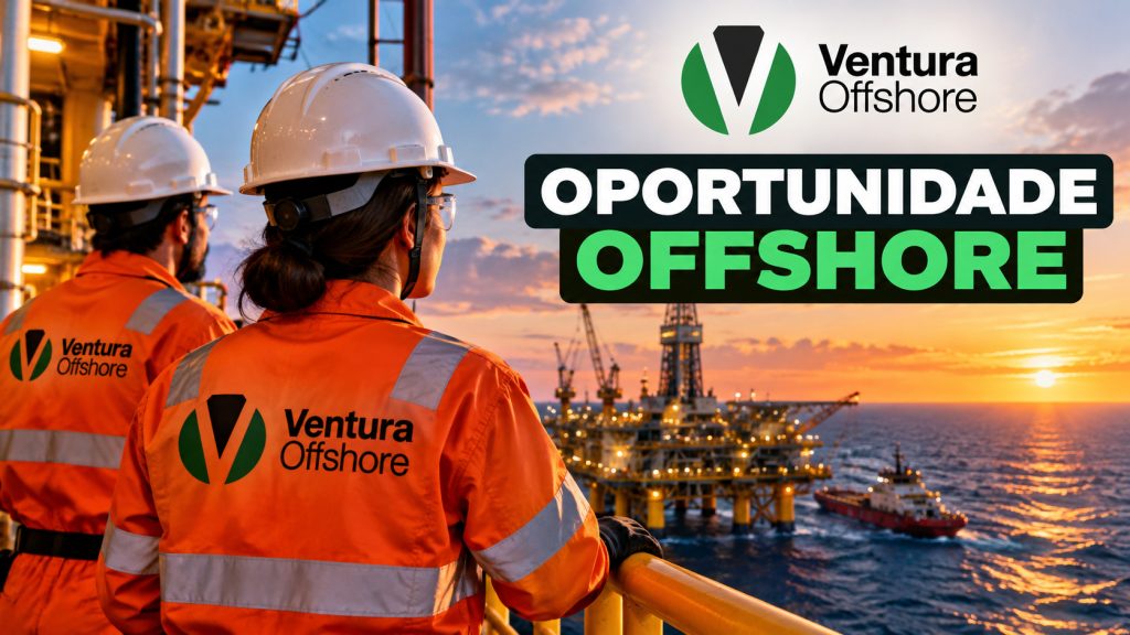 Ventura Offshore abre oportunidades para trabalhar embarcado em Macaé e aceita candidatos com ensino médio completo