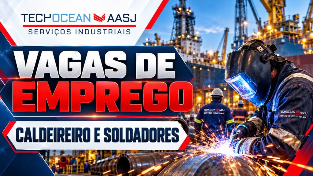 Techocean abre vagas em Macaé para Caldeireiro e Soldadores atuarem no setor offshore, com exigência de experiência comprovada e qualificação profissional para reforçar as equipes da empresa