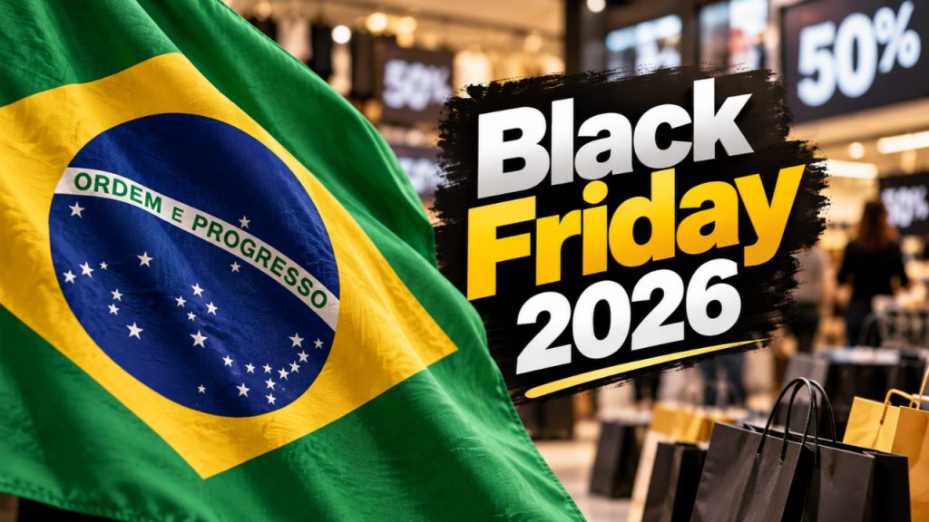 Black Friday 2026 deve movimentar R$ 13,3 bilhões no Brasil, com previsão de venda de 69,4 milhões de produtos Black Friday 2026 deve movimentar R$ 13,3 bilhões no Brasil, com previsão de venda de 69,4 milhões de produtos